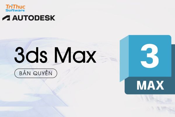 3ds Max bản quyền: Bảng giá, tính năng và cách mua chính hãng 2026