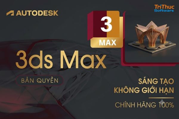 3ds Max bản quyền: Bảng giá, tính năng và cách mua chính hãng 2026