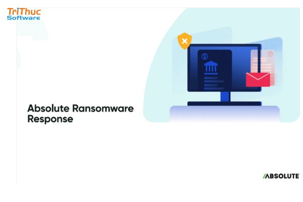 Absolute Ransomware Response Absolute Ransomware Response