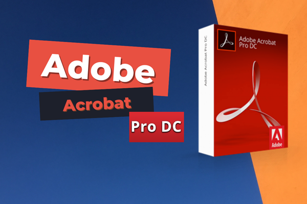 Phần mềm Adobe Acrobat Pro là gì