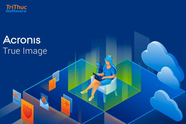 Tư vấn phần mềm Acronis Backup True Image bản quyền