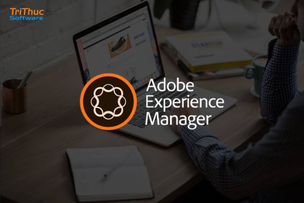 Adobe Experience Manager là gì