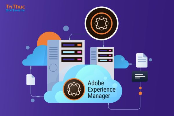 Adobe Experience Manager là gì
