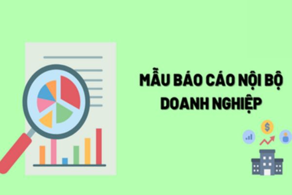 Cách tạo baocaonoibo (báo cáo nội bộ) chi tiết Cách tạo baocaonoibo (báo cáo nội bộ) chi tiết