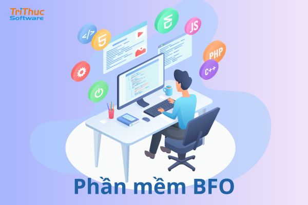 Phần mềm BFO là gì? 7 tính năng và hướng dẫn sử dụng 2026