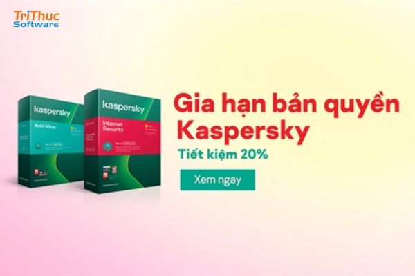 Cách gia hạn Kaspersky