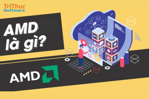 Chip AMD là gì