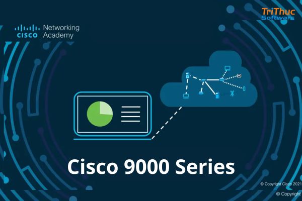 Cisco 9000 Series 