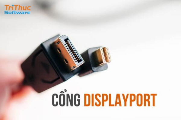DisplayPort là gì