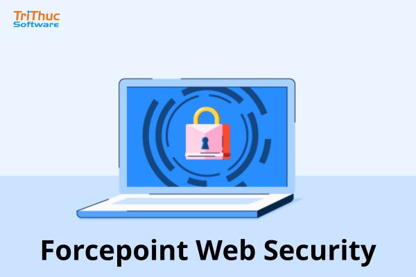 Forcepoint Web Security Forcepoint Web Security