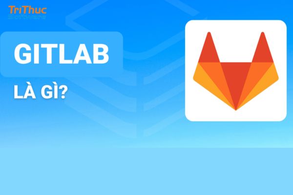 GitLab là gì