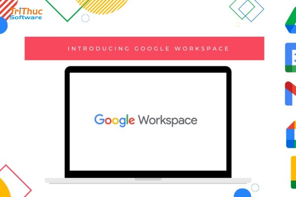 Google Workspace là gì?