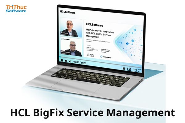 Tư vấn và báo giá giải pháp HCL BigFix Service Management chính hãng