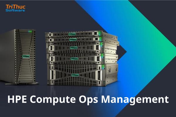 Cách triển khai HPE Compute Ops Management bản quyền
