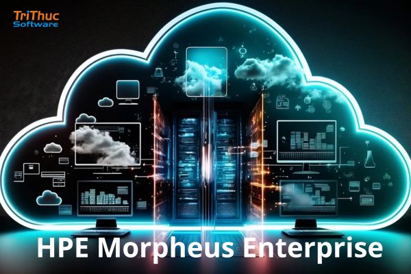 Tư vấn về triển khai HPE Morpheus Enterprise nhanh chóng