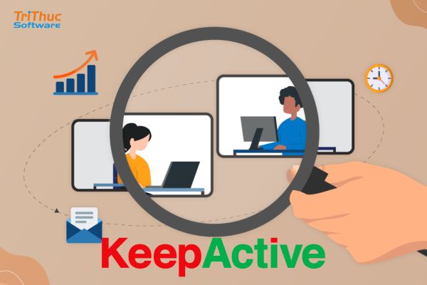 Triển Khai Phần Mềm KeepActive Employee Monitoring Hiệu Quả Triển Khai Phần Mềm KeepActive Employee Monitoring Hiệu Quả