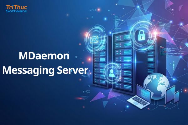 Tư vấn phần mềm MDaemon Messaging Server bản quyền