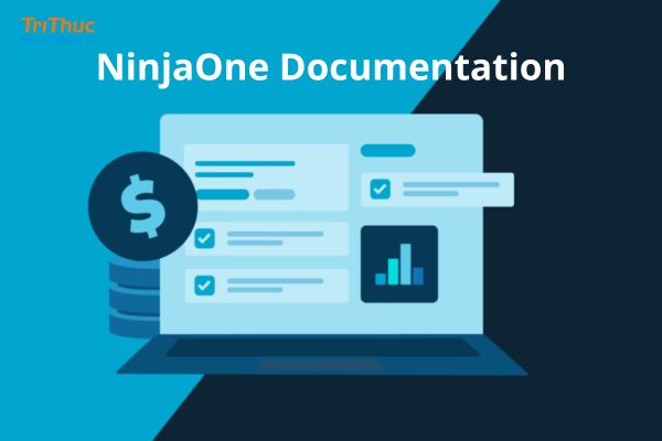 Tư vấn và báo giá phần mềm NinjaOne Documentation bản quyền