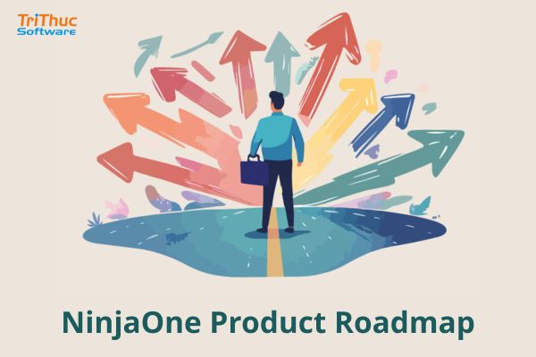 Tư vấn phần mềm NinjaOne Product Roadmap bản quyền