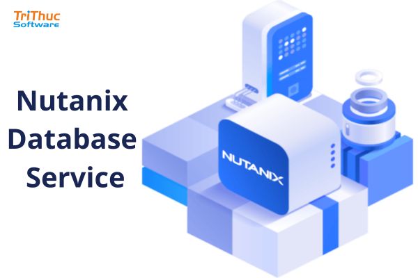 Các gói bản quyền Nutanix Database Service mới nhất Các gói bản quyền Nutanix Database Service mới nhất