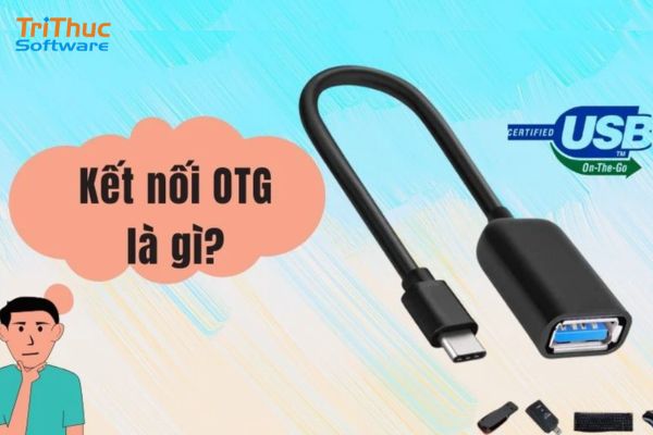 Công nghệ OTG là gì