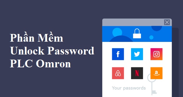 Phần Mềm Unlock Password PLC Omron Là Gì? Phần Mềm Unlock Password PLC Omron Là Gì?