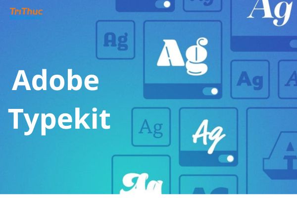 Phần mềm Adobe Typekit