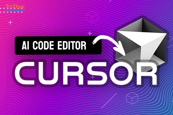 Phần mềm Cursor là gì? Báo giá bản quyền Cursor mới nhất