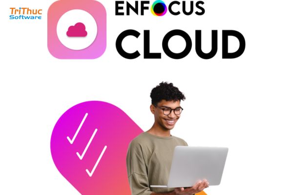 Phần mềm Enfocus Cloud là gì? Các tính năng của Enfocus Cloud