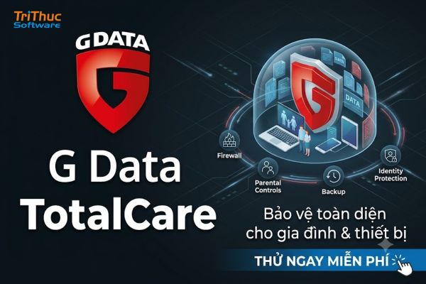 Phần mềm G Data TotalCare: Download, cài đặt và hướng dẫn sử dụng A-Z 