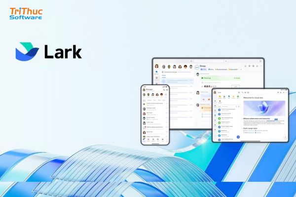 Phần mềm Lark là gì? Giải pháp cộng tác doanh nghiệp toàn diện Phần mềm Lark là gì? Giải pháp cộng tác doanh nghiệp toàn diện