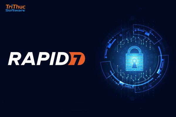 Phần mềm Rapid7 là gì? Tìm hiểu phần mềm bảo mật hàng đầu thế giới
