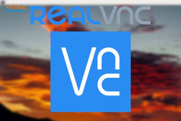 Phần mềm RealVNC là gì? Tính năng, cách cài đặt và sử dụng 2026