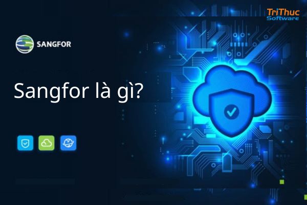Phần mềm Sangfor