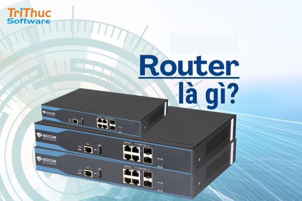 Router Cisco là gì
