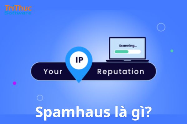 Spamhaus là gì