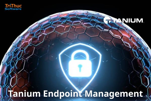 Mua phần mềm Tanium Endpoint Management | Tri Thức Software