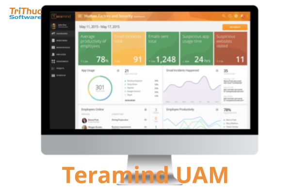Phần mềm Teramind UAM | Tư vấn và mua bán bản quyền