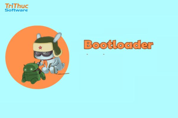 Bootloader là gì