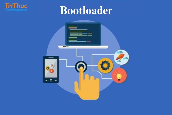 Bootloader là gì