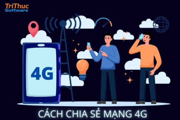 Hướng dẫn cách chia sẻ 4G đơn giản
