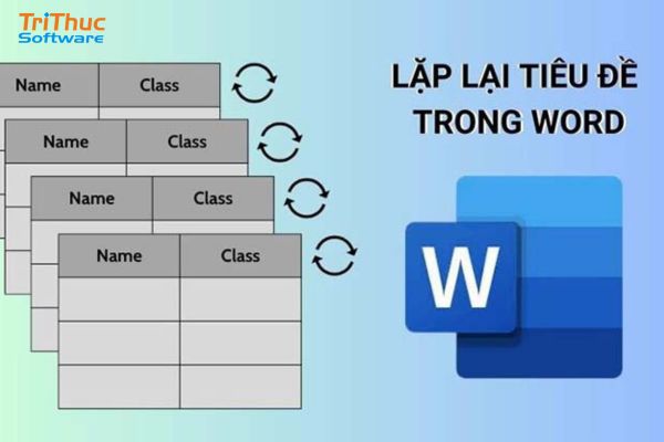 cách lặp lại tiêu đề trong Word