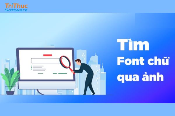 Cách Tìm Font Chữ Bằng Hình Ảnh