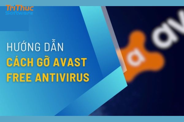 Hướng Dẫn Cách Xóa Phần Mềm Diệt Virus Avast