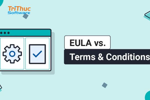 EULA Là Gì? Các Thành Phần Của EULA