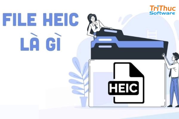 File HEIC là gì