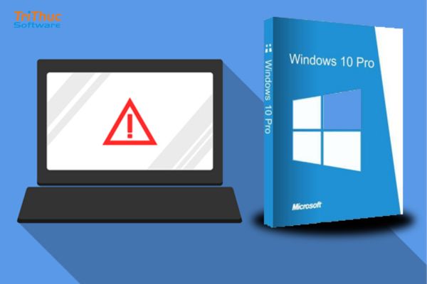 Mua Windows 10 bản quyền chính hãng – Giá tốt, kích hoạt nhanh