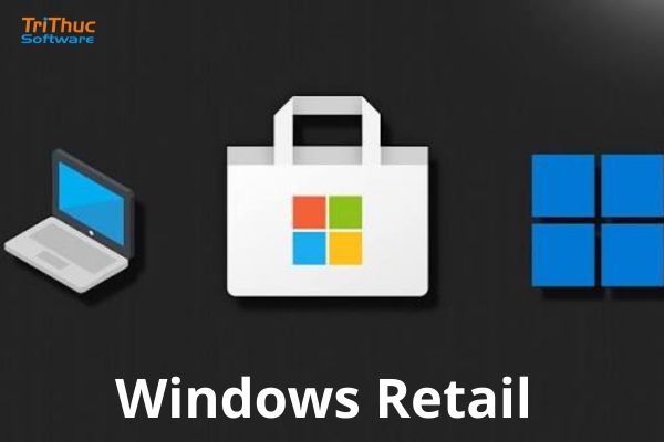 Mua Windows Retail chính hãng giá tốt – Kích hoạt vĩnh viễn, hỗ trợ cài đặt