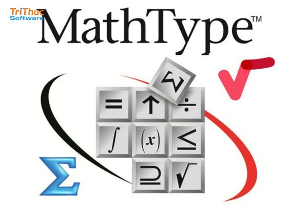 Phần mềm MathType là gì? Tính năng, cách tải, cài đặt và giá 2026 Phần mềm MathType là gì? Tính năng, cách tải, cài đặt và giá 2026