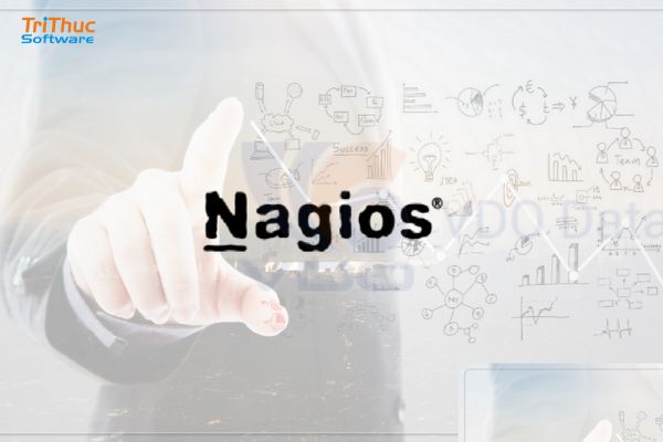 Phần mềm Nagios là gì? Tổng quan phần mềm giám sát hệ thống Nagios